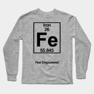 Iron Will Long Sleeve T-Shirt